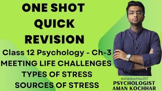 ONE SHOT class 12th psychology chapter 3  types of stress  sources of stress [upl. by Emmer]