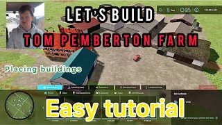 Lets build Tom Pemberton Farm tutorial  Placing all the buildings  video 2 [upl. by Secilu]