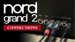 Nord Grand 2 Back Panel Connections Explained  Bonners Music [upl. by Yntirb591]