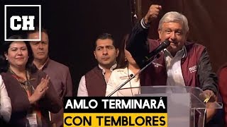 AMLO promete terminar con los temblores en México  Carlos Chavira [upl. by Ddahc]