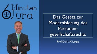 Das Gesetz zur Modernisierung des Personengesellschaftsrechts MoPeG [upl. by Katonah]