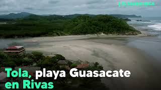 Playa Guasacate en Tola Rivas [upl. by Hodgson]