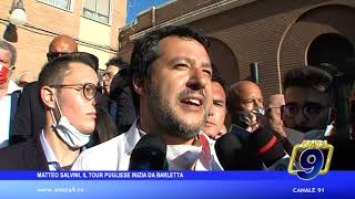 Matteo Salvini il tour pugliese inizia da Barletta [upl. by Cleveland]