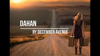 DAHAN BY DECEMBER AVENUE LYRICS GUITAR CHORDS [upl. by Nimoynib]