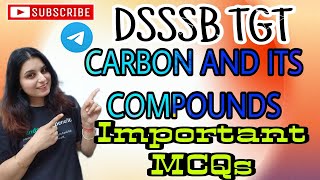 Carbon amp its Compounds important MCQs  Very important for all exams DSSSB TGT dsssb2024 [upl. by Gnehc509]