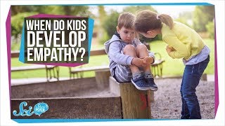 When Do Kids Develop Empathy [upl. by Nomsed]