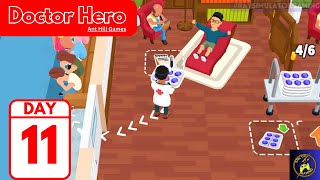 Doctor Hero  Gameplay Walkthrough day11 Doctor Hospital Manager iOS Android [upl. by Raines479]