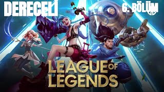 GÜMÜŞTEN ELMASA 6 BÖLÜM  LEAGUE OF LEGENDS [upl. by Burne]