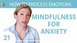 Mindfulness for Anxiety 💓 A Beginners Guide 2130 [upl. by Yendis]