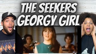 FIRST TIME HEARING The Seekers  Georgy Girl REACTION [upl. by Lizette361]