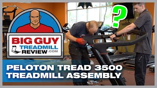 Peloton Tread 3500 Treadmill Assembly  BigGuyTreadmillReviewcom [upl. by Acsirp]