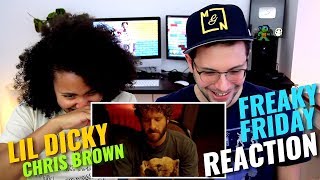 Lil Dicky  Freaky Friday Feat Chris Brown  REACTION [upl. by Asilam511]