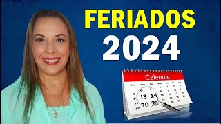 FERIADOS PROLONGADOS 2024  Pouquíssimas datas pra viajar [upl. by Eissirc]