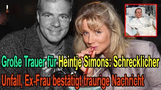 Große Trauer für Heintje Simons Schrecklicher Unfall ExFrau bestätigt traurige Nachricht [upl. by Nahum271]