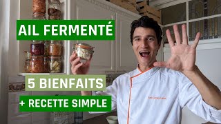 5 bienfaits de lail fermenté  recette simple [upl. by Margette]