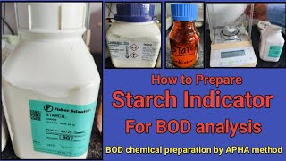 Starch Indicator preparation for BOD analysis [upl. by Rimas]