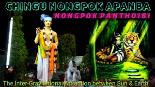 CHINGU NONGPOK APANBA amp NONGPOK PANTHOIBI [upl. by Tiertza]