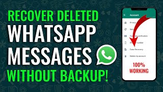 How To Recover Deleted Messages On WhatsApp Without Backup [upl. by Bullis]