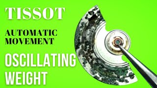 Tissot automatic movement oscillating weight Restoration watchservicebd [upl. by Ham]