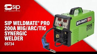 SIP  05734 WELDMATE® PRO 200A MIGARCTIG Synergic Welder [upl. by Ahsirhcal459]