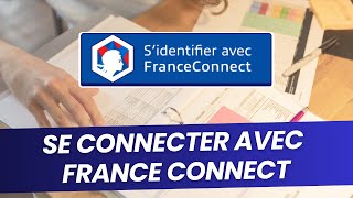 Comment utiliser France Connect et France Connect [upl. by Acireh]