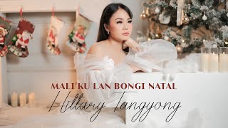 Hillary Tangyong  Maliku Lan Bongi Natal Official Music Video [upl. by Yentihw]