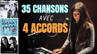 35 CHANSONS FRANÇAISES  4 ACCORDS  Tutoriel piano debutant [upl. by Tnecnev]