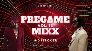 PreGame MiXx 12  Best Clean Hip Hop Mix  2024 New Rap amp Trap Radio Mix by DJ LiXxer [upl. by Dry]