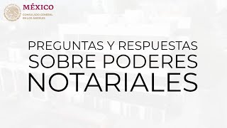 PREGUNTAS Y RESPUESTAS SOBRE PODERES NOTARIALES [upl. by Mchugh]