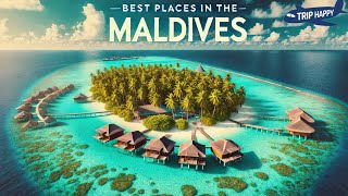 The best places worth visiting in the Maldives 2025 [upl. by Chancelor]