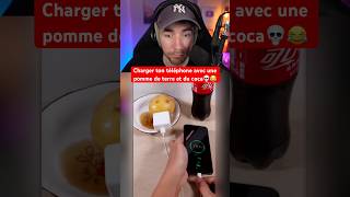 CHARGER TON TÉLÉPHONE AVEC UNE POMME DE TERRE ET DU COCA 💀😂 [upl. by Eelirak]