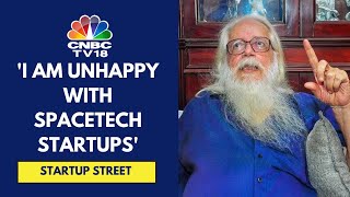 Former ISRO Scientist Nambi Narayanans Tough Talk On Startups [upl. by Einnaj402]