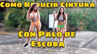 Abdominales y cintura con palo de escoba Anabella Galeano [upl. by Anirehc50]