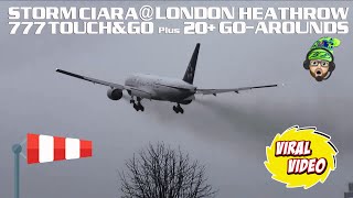 StormCiara at London Heathrow  20 GoArounds and Crosswind Landings [upl. by Aneram]