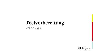 5 Testvorbereitung  HTS Tutorials [upl. by Donelu]