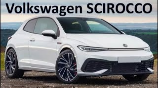 2024 VOLKSWAGEN SCIROCCO Firstlook [upl. by Zeiger]