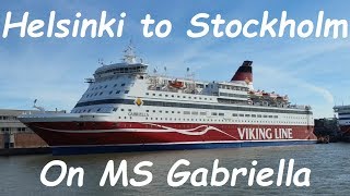 Helsinki to Stockholm ferry cruise on MS Gabriella [upl. by Nylirehc]