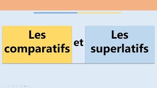 La comparaison comparatif et superlatif [upl. by Nylacaj]