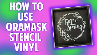 How to Use The Oracal Oramask 813 Stencil Vinyl [upl. by Annawaj976]