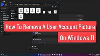 How To Remove a User Account Picture On Windows 11 [upl. by Amend]