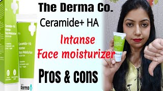 The Derma co ceramide  HA intanse face moisturizer  honest review [upl. by Neersin265]