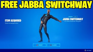 How to Get The Jabba Switchway Emote For Free In Fortnite Free Jabba Switchway [upl. by Zacharia]