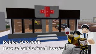 Small hospital build tutorial in roblox 3008  3008 house ideas [upl. by Acimahs]