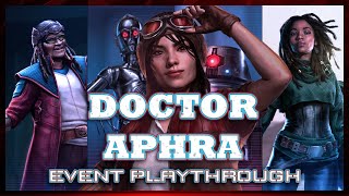 DOCTOR APHRA UNLOCKED  Rogue Archaeologist SWGOH Playthrough [upl. by Strang]