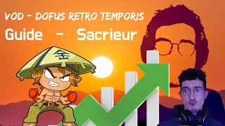 Guide complet  Sacrieur  Dofus rétro temporis [upl. by Ainosal339]