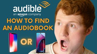 How to Find an Audiobook on Amazon Audible App  iPhone or Android [upl. by Acilejna]