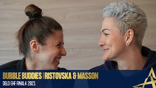 Bubble Buddies  Chana Masson amp Sara Ristovska  DELO EHF FINAL4 2021 [upl. by Ymij]