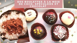 DES BOULES A LA NOIX DE COCO  SPECULOOS ET CHOCOLAT SANS CUISSON [upl. by Neel304]