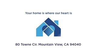 80 Towne Circle Mountain View CA 94040 [upl. by Lorain]