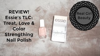 REVIEW Essie Treat Love amp Color Nail Polish Real Girl Beauty [upl. by Gibeon]